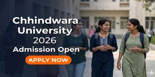 Chhindwara University Admission 2026 Open; Apply by May 30